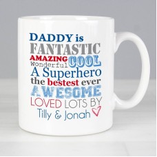 Personalised Daddy Is Mug