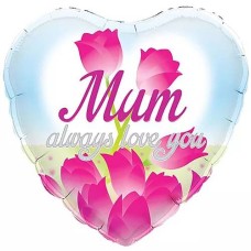 Mum Always Love You Foil Balloon