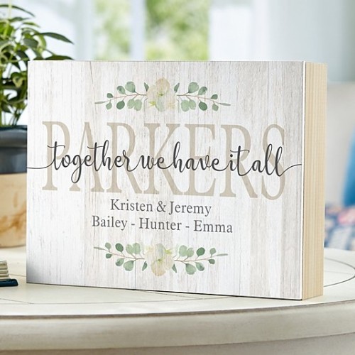 Together We Have It All Wood Block (White Edge)