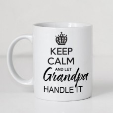 Keep Calm And Let Grandpa Handle It Mug