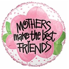 Mothers Make the Best Friends 18