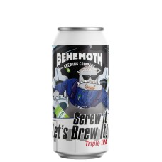 Behemoth Screw It Let’s Brew It Triple IPA 440ml can
