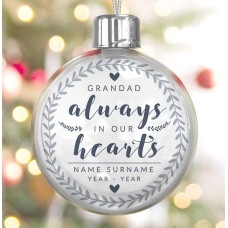 Always In Our Hearts Personalised Memorial Bauble (Standard Bauble)