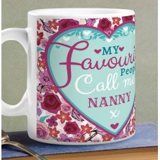 My Favourite People Call Me Nanny Mug