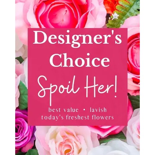 Designer's Choice - Spoil Her (As Shown)